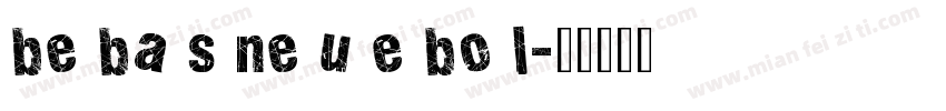 be ba s ne u e bo l字体转换